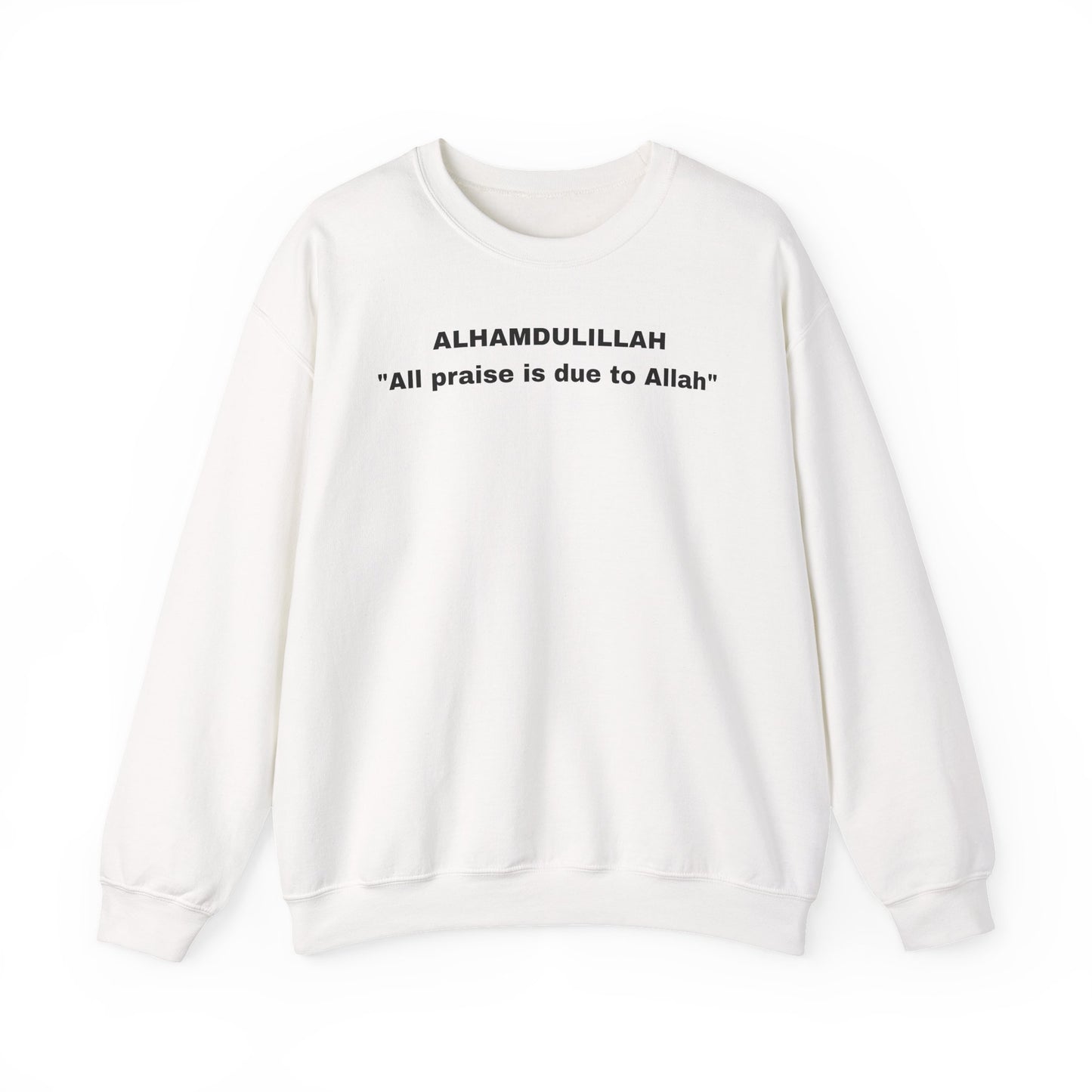 Unisex Crewneck Sweatshirt with Inspirational Quote - Alhamdulillah; Appreciation Gift, Casual Wear, Islamic Apparel, Comfy Style