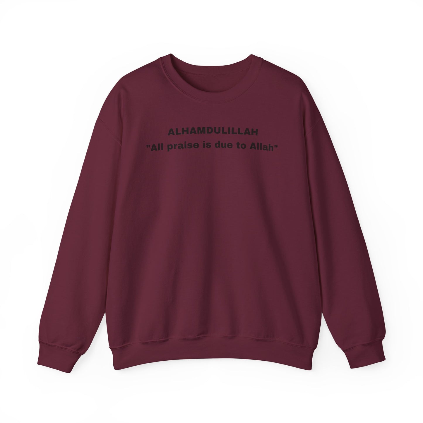 Unisex Crewneck Sweatshirt with Inspirational Quote - Alhamdulillah; Appreciation Gift, Casual Wear, Islamic Apparel, Comfy Style
